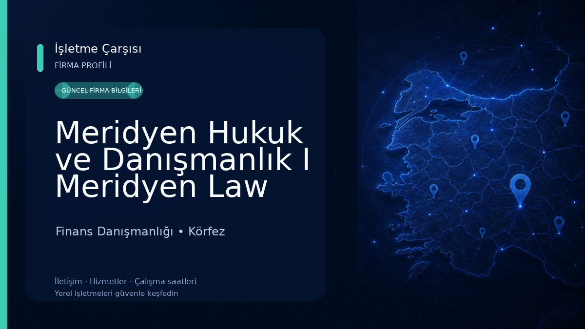 Meridyen Hukuk ve Danışmanlık I Meridyen Law and Consultancy I Law Firm in Kocaeli