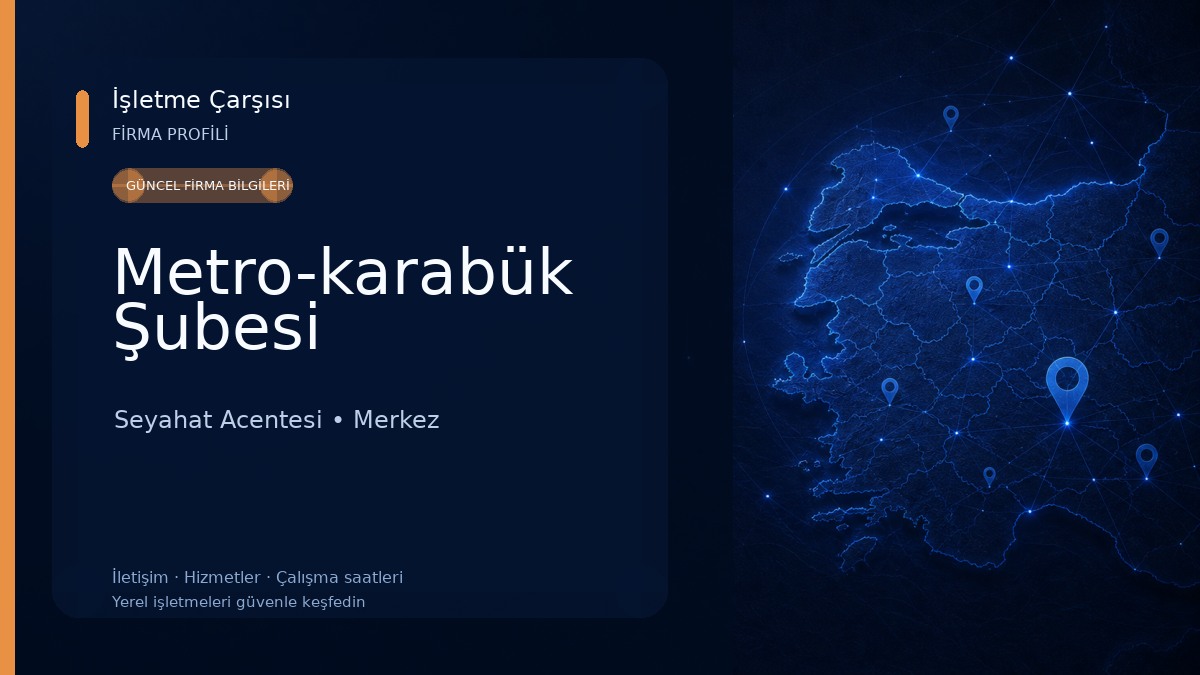 Metro-karabük Şubesi