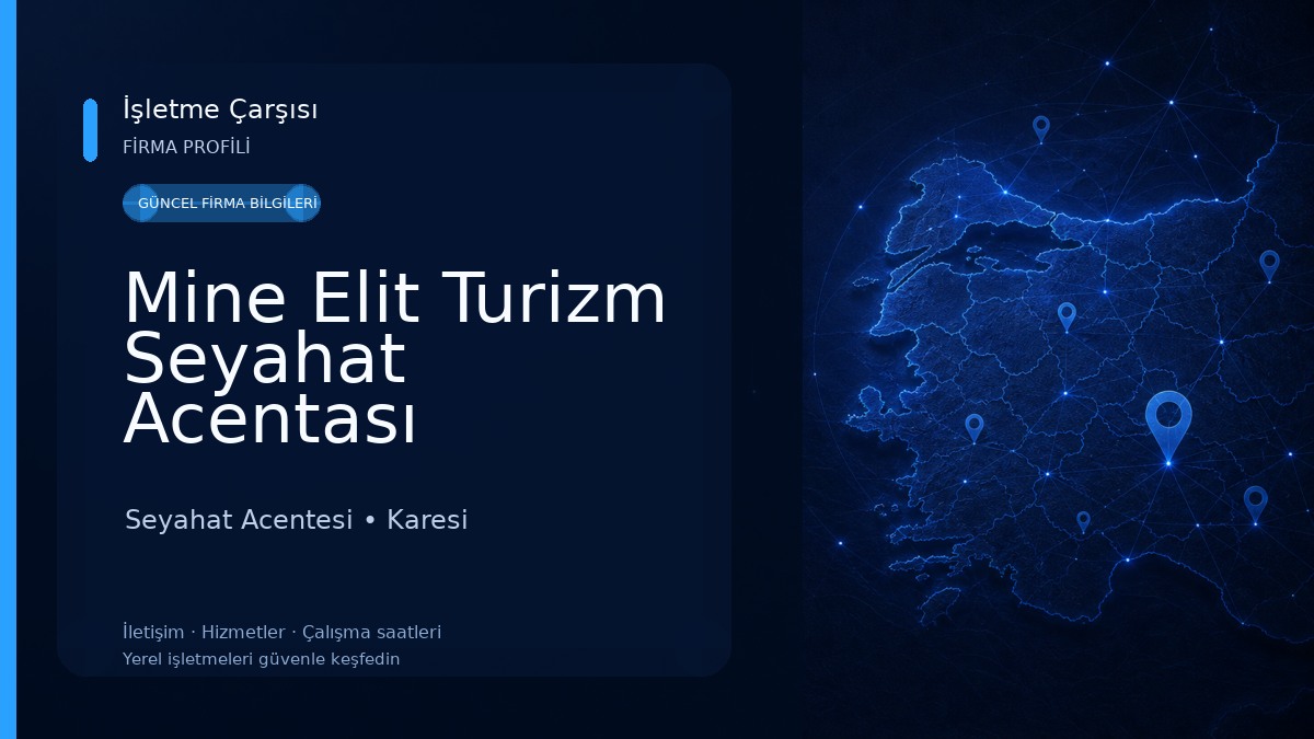 Mine Elit Turizm Seyahat Acentası