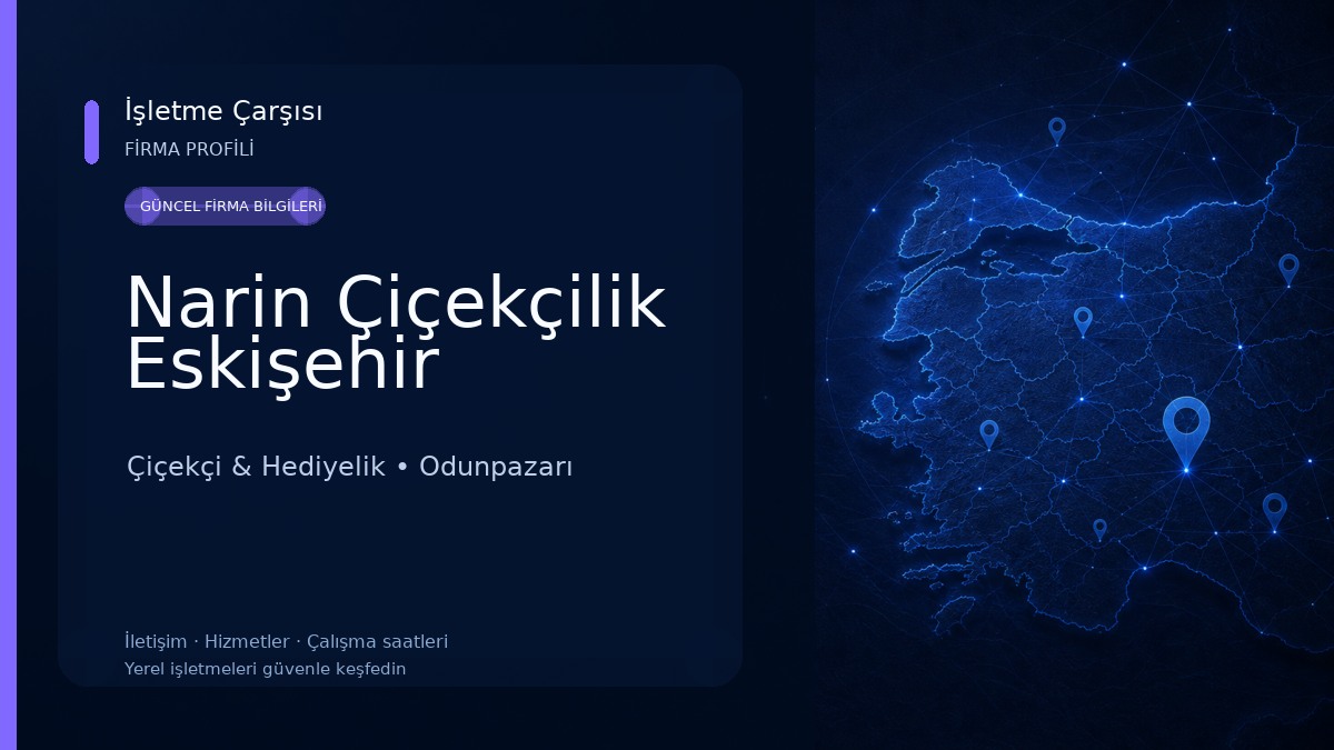 Narin Çiçekçilik Eskişehir