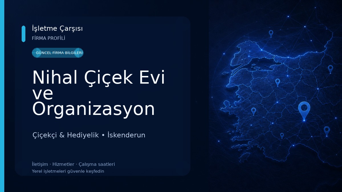 Nihal Çiçek Evi ve Organizasyon