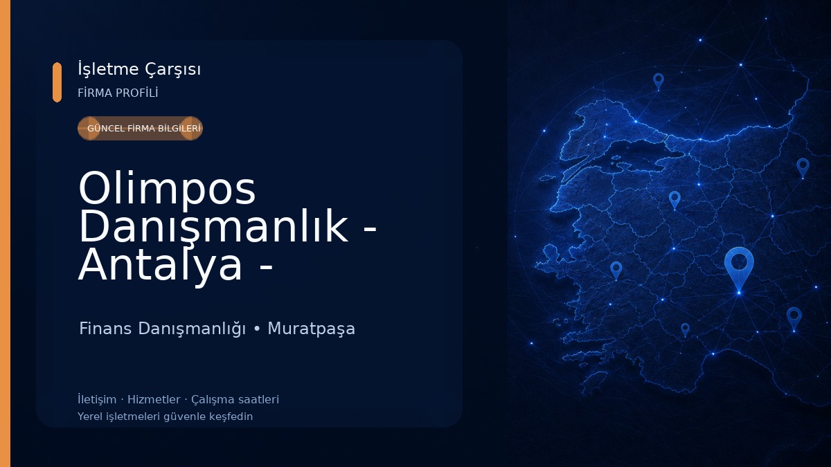 Olimpos Danışmanlık - Antalya - Türkiye