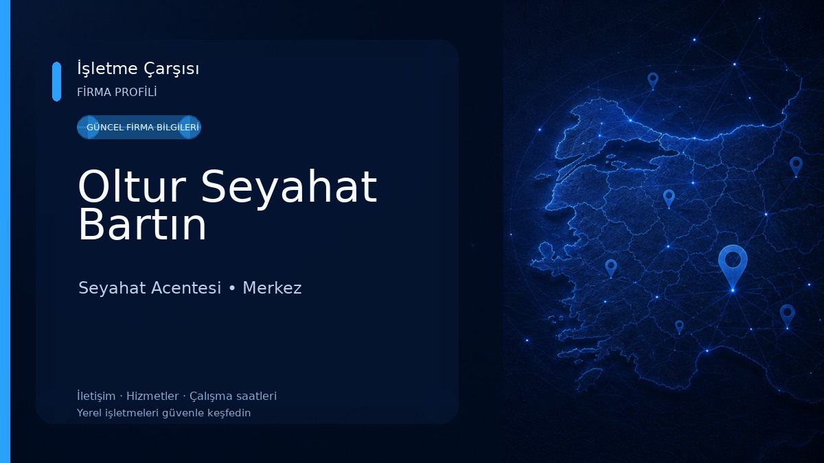 Oltur Seyahat Bartın