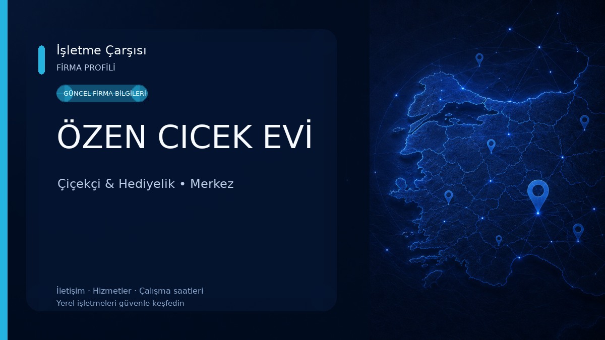 ÖZEN CICEK EVİ