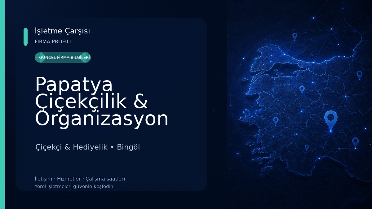 Papatya Çiçekçilik & Organizasyon