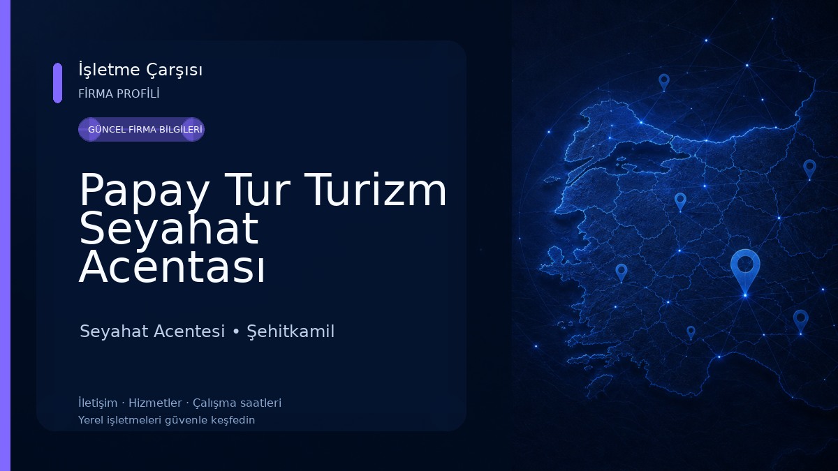 Papay Tur Turizm Seyahat Acentası