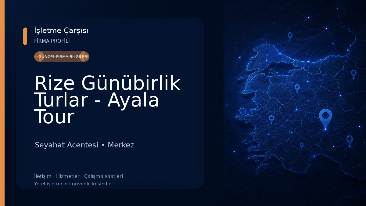 Rize Günübirlik Turlar - Ayala Tour