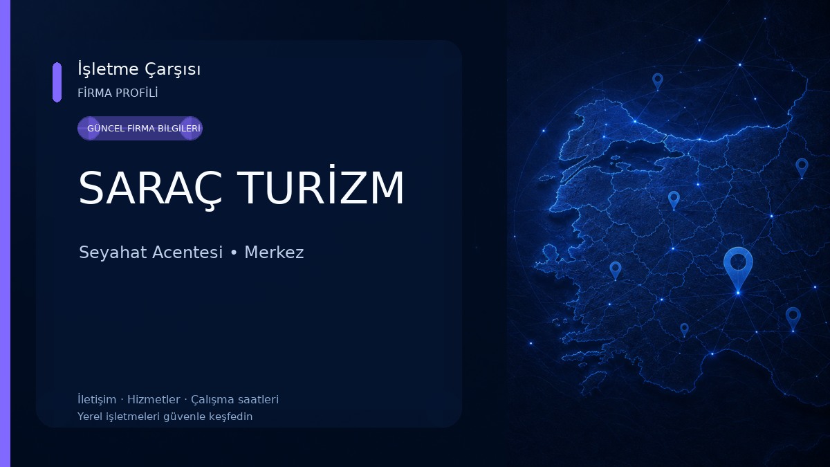 SARAÇ TURİZM