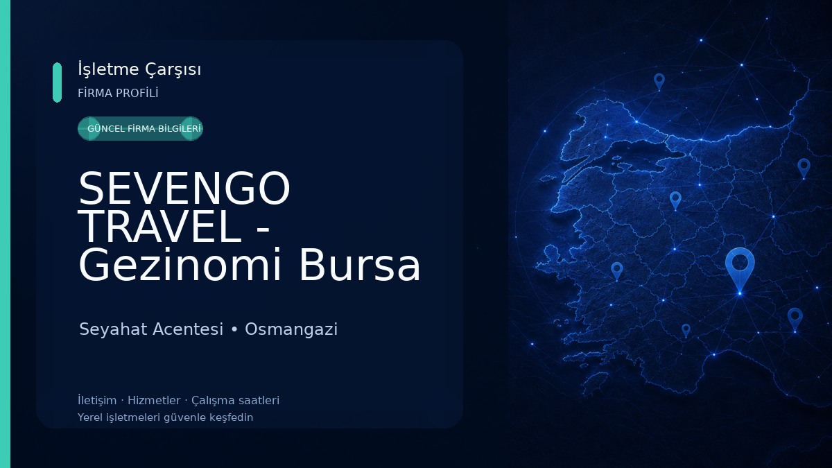 SEVENGO TRAVEL - Gezinomi Bursa Yetkili Acentası