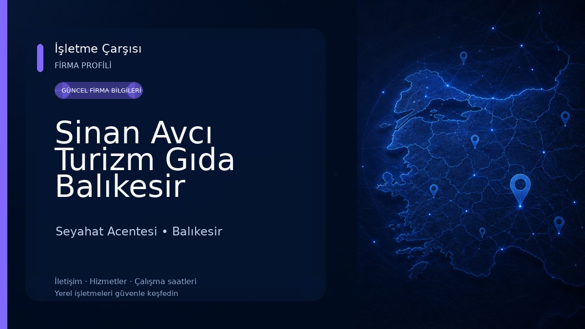 Sinan Avcı Turizm Gıda Balıkesir