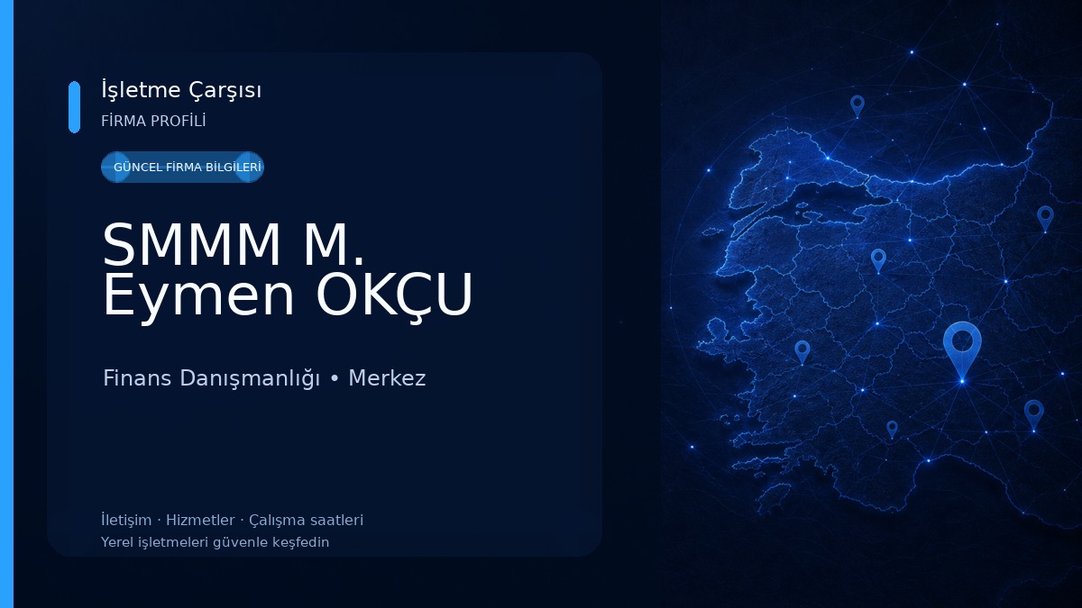 SMMM M. Eymen OKÇU