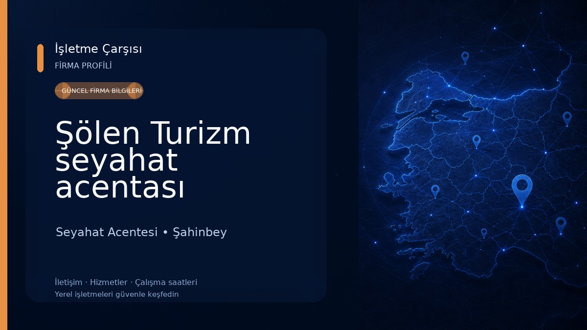 Şölen Turizm seyahat acentası