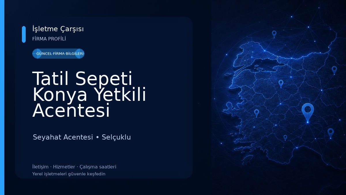 Tatil Sepeti Konya Yetkili Acentesi