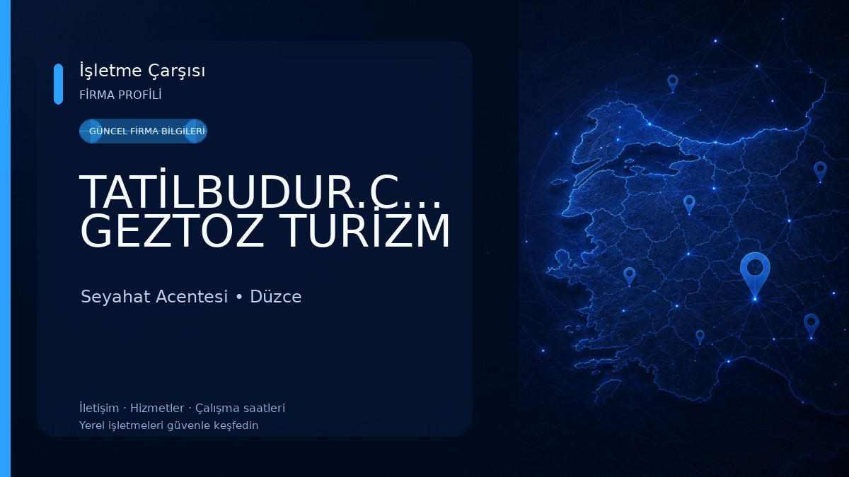 TATİLBUDUR.COM GEZTOZ TURİZM
