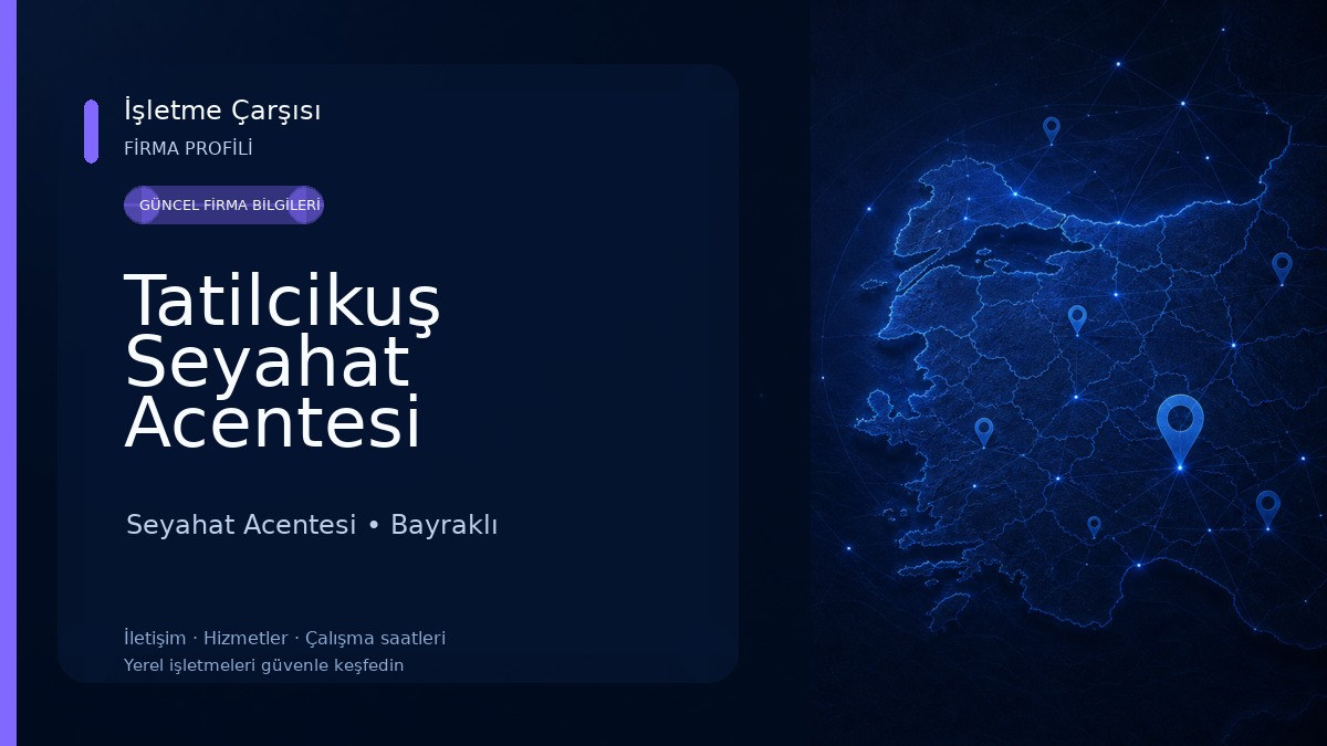 Tatilcikuş Seyahat Acentesi