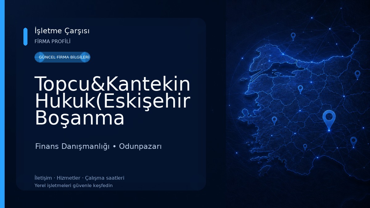 Topcu&Kantekin Hukuk(Eskişehir Boşanma Avukatı, İş Hukuku Avukatı,Trafik Kazası Tazminat ,Ceza,Miras ve Kira Hukuku Avukatı)
