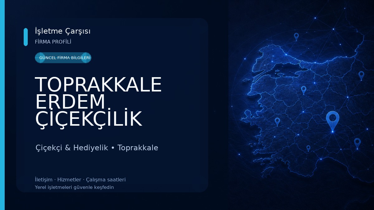 TOPRAKKALE ERDEM ÇİÇEKÇİLİK