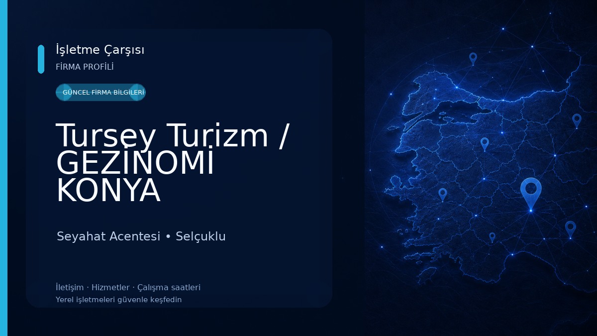 Tursey Turizm / GEZİNOMİ KONYA