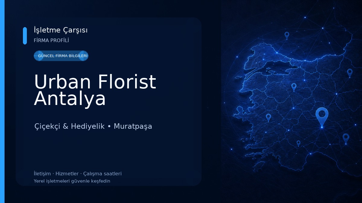 Urban Florist Antalya