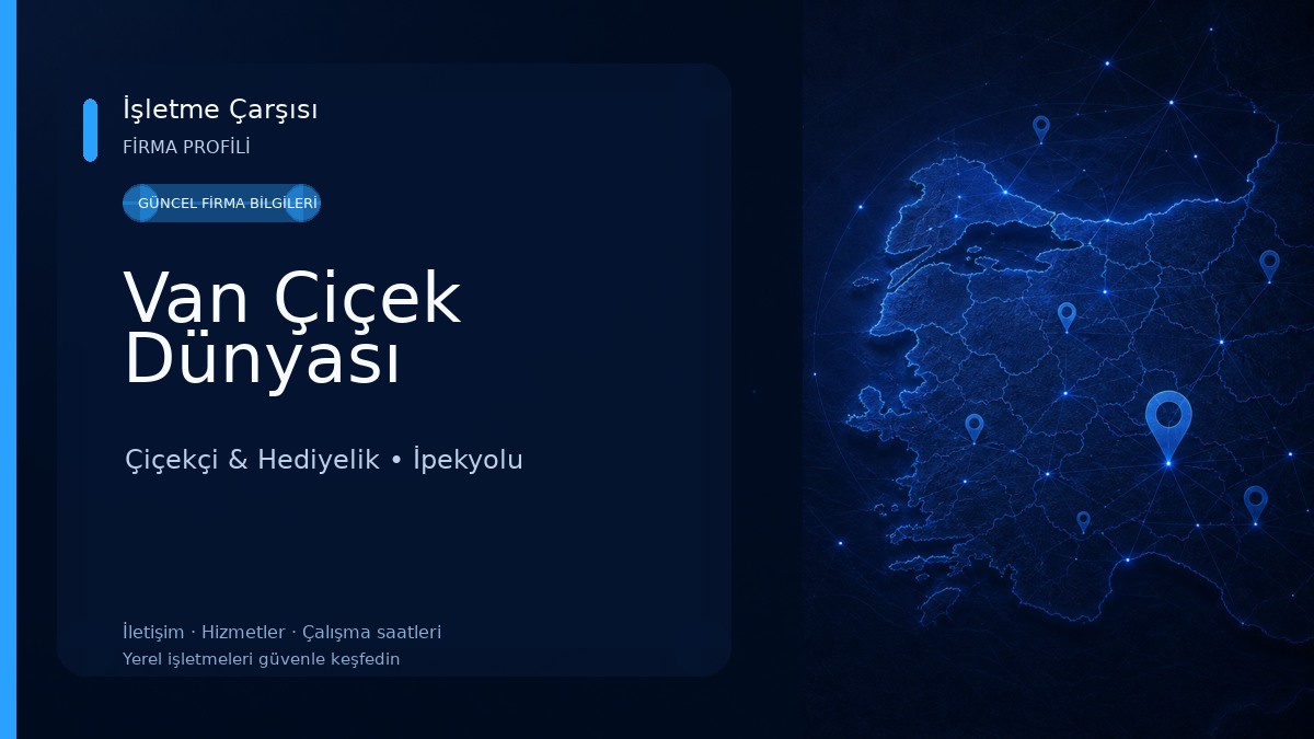 Van Çiçek Dünyası