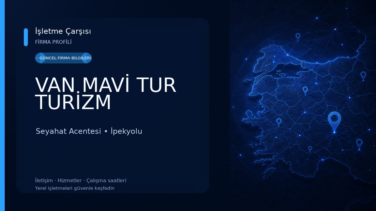 VAN MAVİ TUR TURİZM
