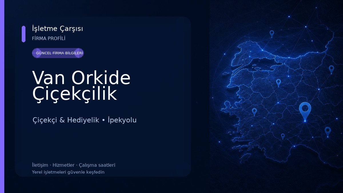 Van Orkide Çiçekçilik