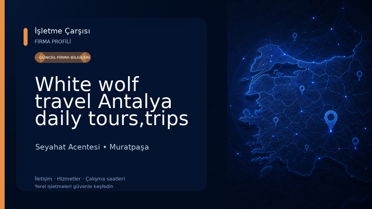White wolf travel Antalya daily tours,trips and excursions
