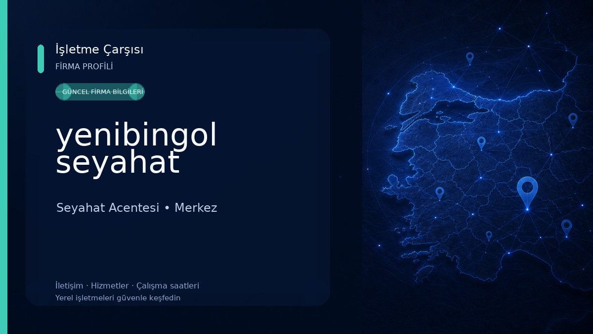yenibingol seyahat