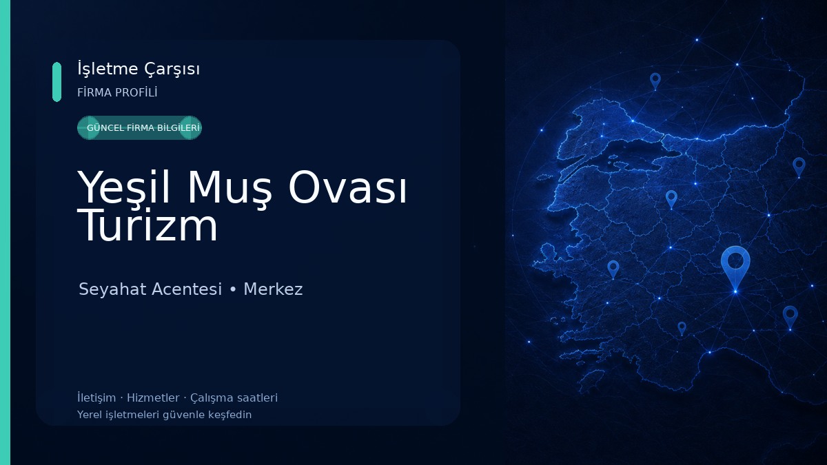 Yeşil Muş Ovası Turizm